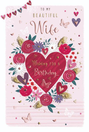 Picture of BEAUTIFUL WIFE BIRTHDAY CARD